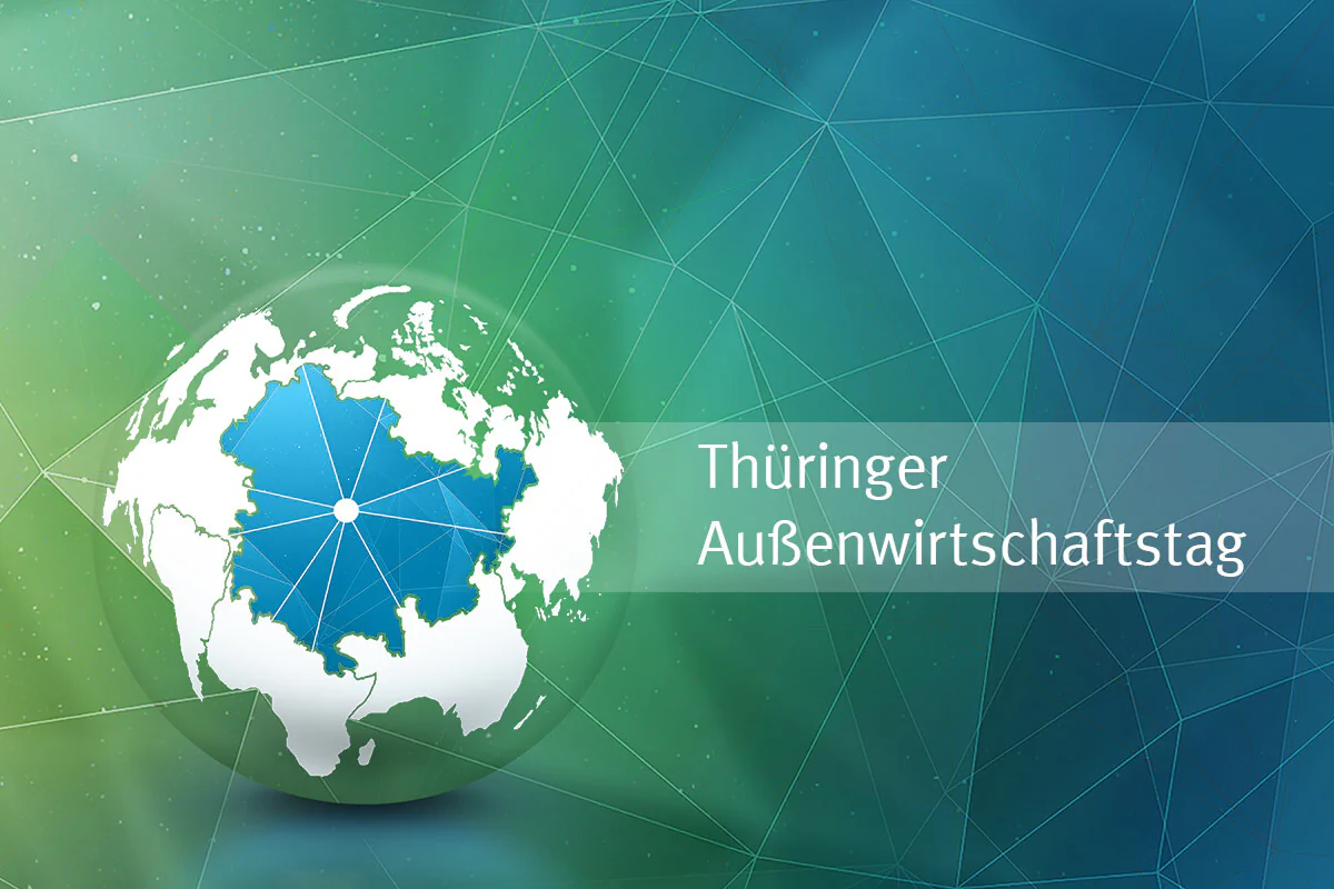 Thüringer Außenwirtschaftstag